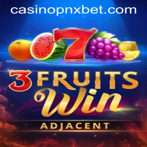 Exciting Gameplay with 3FruitsWin: A Comprehensive Guide and Insight on Pnxbet Casino Login