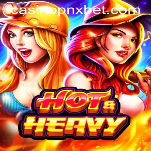 Exploring the Excitement of HotHeavy at PNXBet Casino