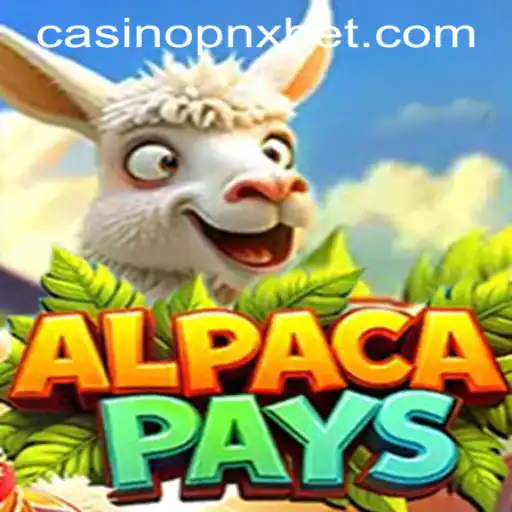 Discover the Thrills of AlpacaPays at Pnxbet Casino